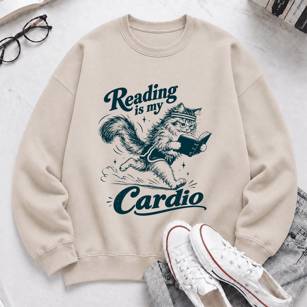 Reading Is My Cardio Printed Sweatshirt | Funny Cat Lover Reader Gift Sand