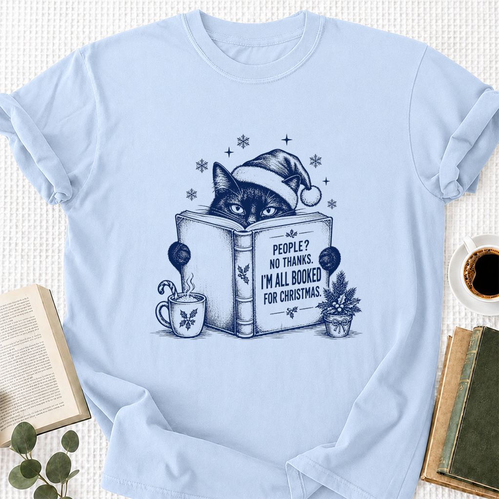 I'm All Booked For Christmas Printed T-Shirt | Cat Lover Reader Gift Light Blue