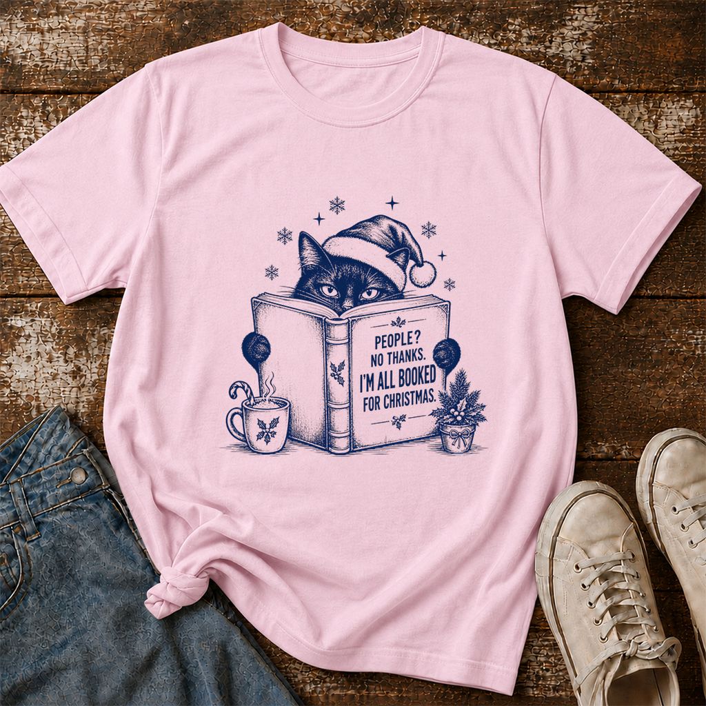 I'm All Booked For Christmas Printed T-Shirt | Cat Lover Reader Gift Light Pink