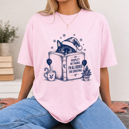 I'm All Booked For Christmas Printed T-Shirt | Cat Lover Reader Gift Light Pink