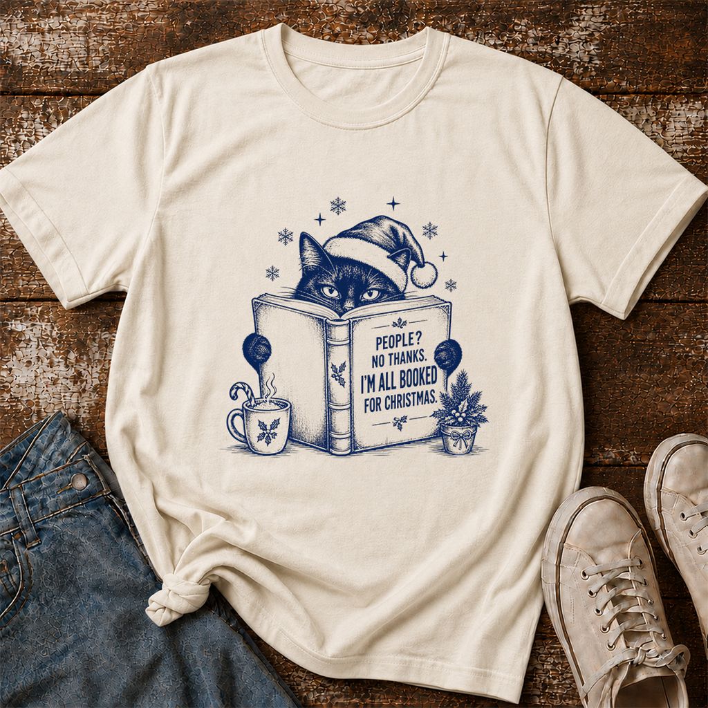 I'm All Booked For Christmas Printed T-Shirt | Cat Lover Reader Gift Natural