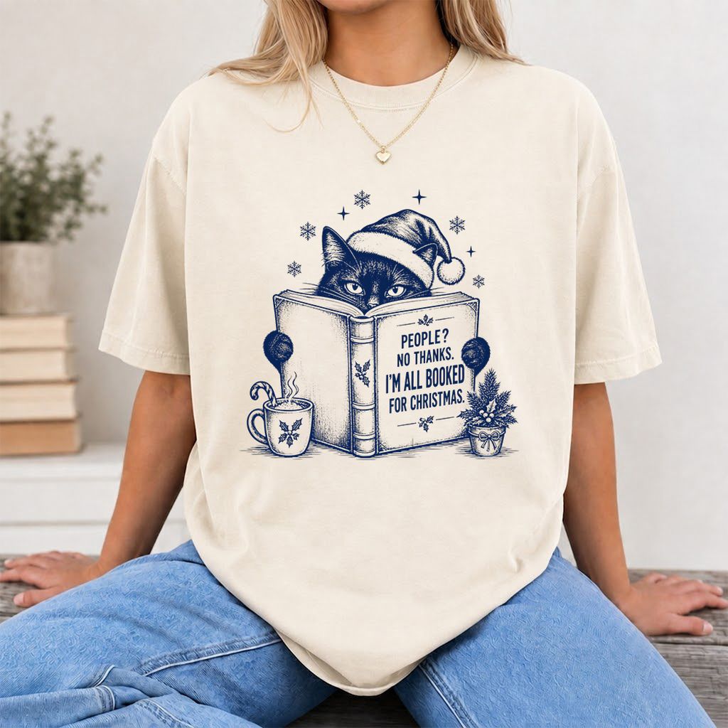 I'm All Booked For Christmas Printed T-Shirt | Cat Lover Reader Gift Natural
