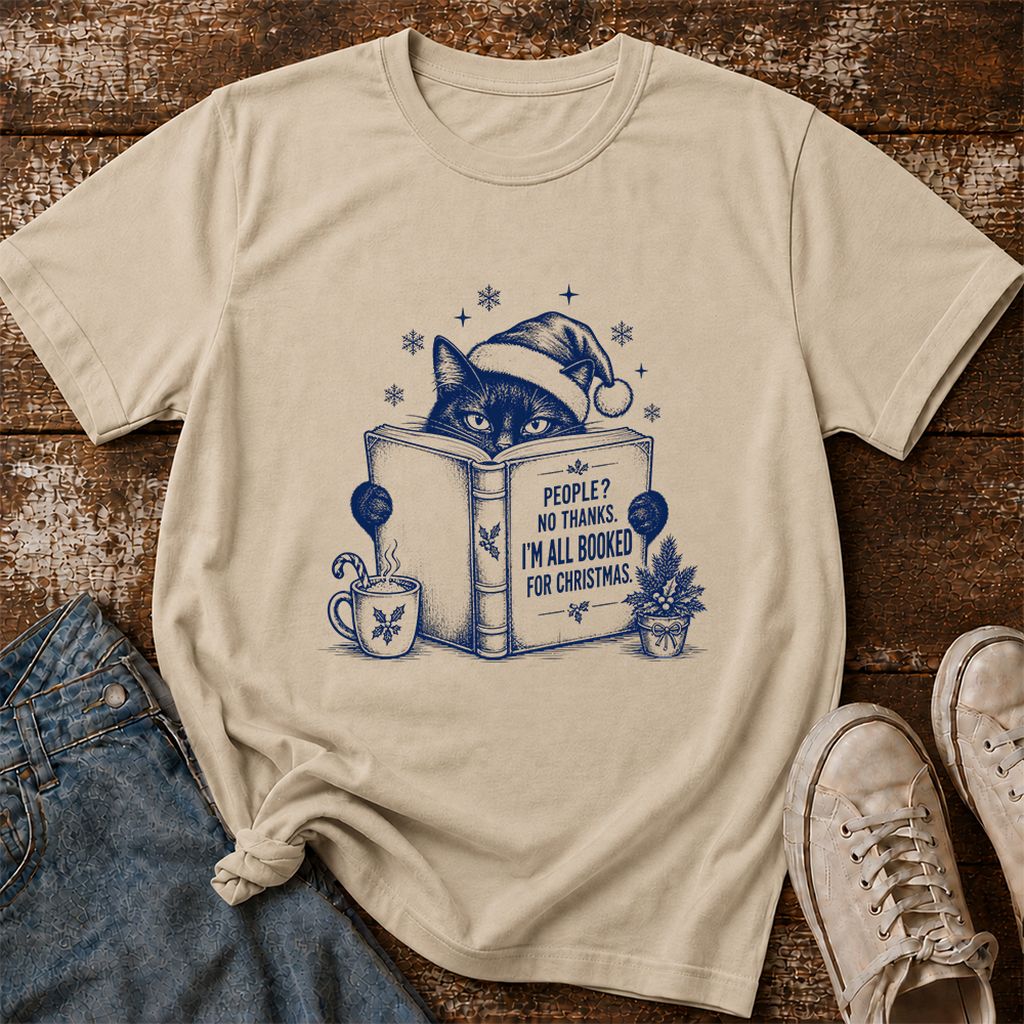 I'm All Booked For Christmas Printed T-Shirt | Cat Lover Reader Gift Sand