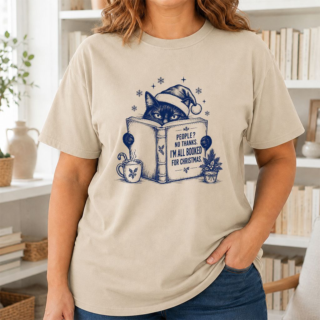 I'm All Booked For Christmas Printed T-Shirt | Cat Lover Reader Gift Sand