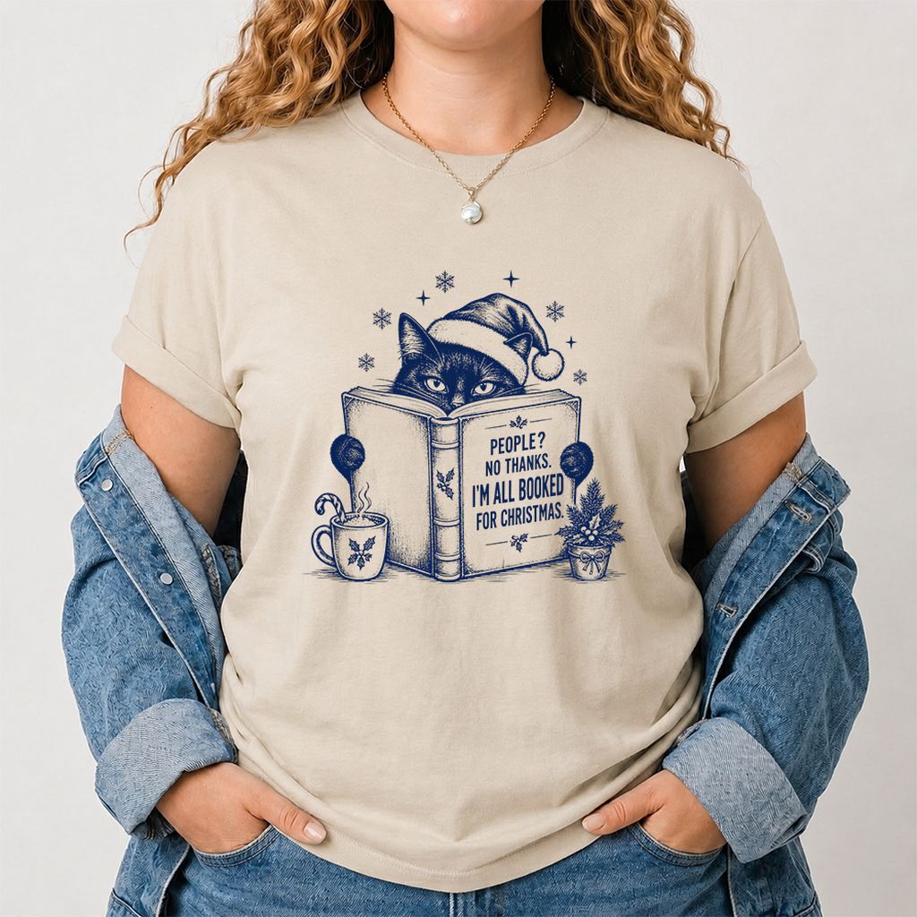 I'm All Booked For Christmas Printed T-Shirt | Cat Lover Reader Gift Sand