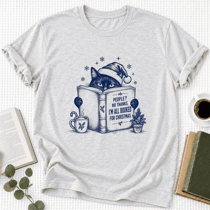 I'm All Booked For Christmas Ultra-Soft Cotton T-Shirt | Cat Lover Reader Gift Ash