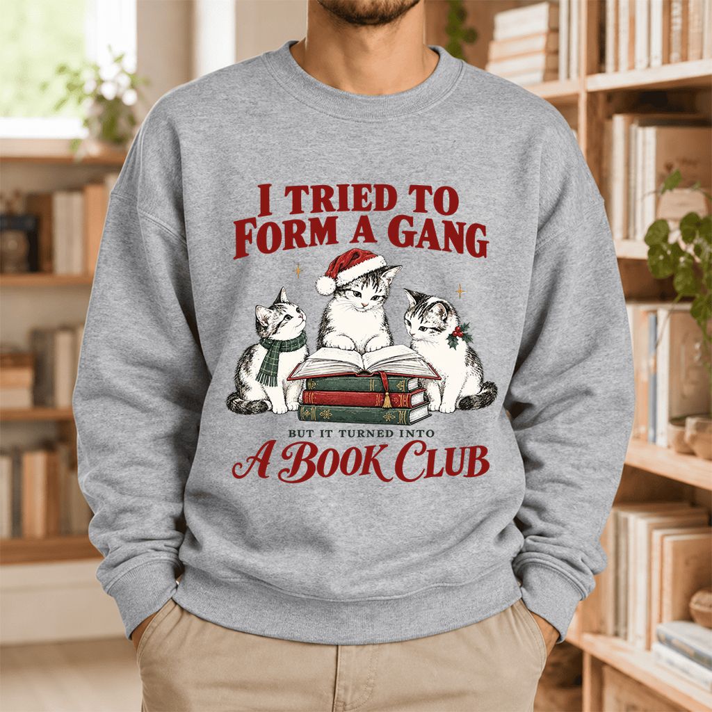 Tried To Form A Gang Softstyle Sweatshirt | Christmas Cat Reader Club Gift Sport Grey