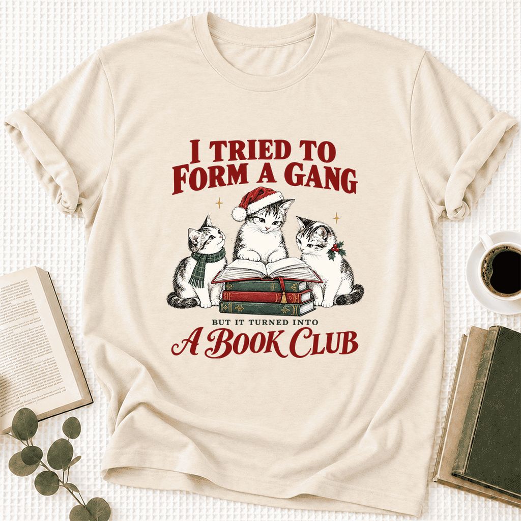 To Form A Gang Ultra-Soft Cotton T-Shirt | Christmas Cat Reader Club Gift Natural