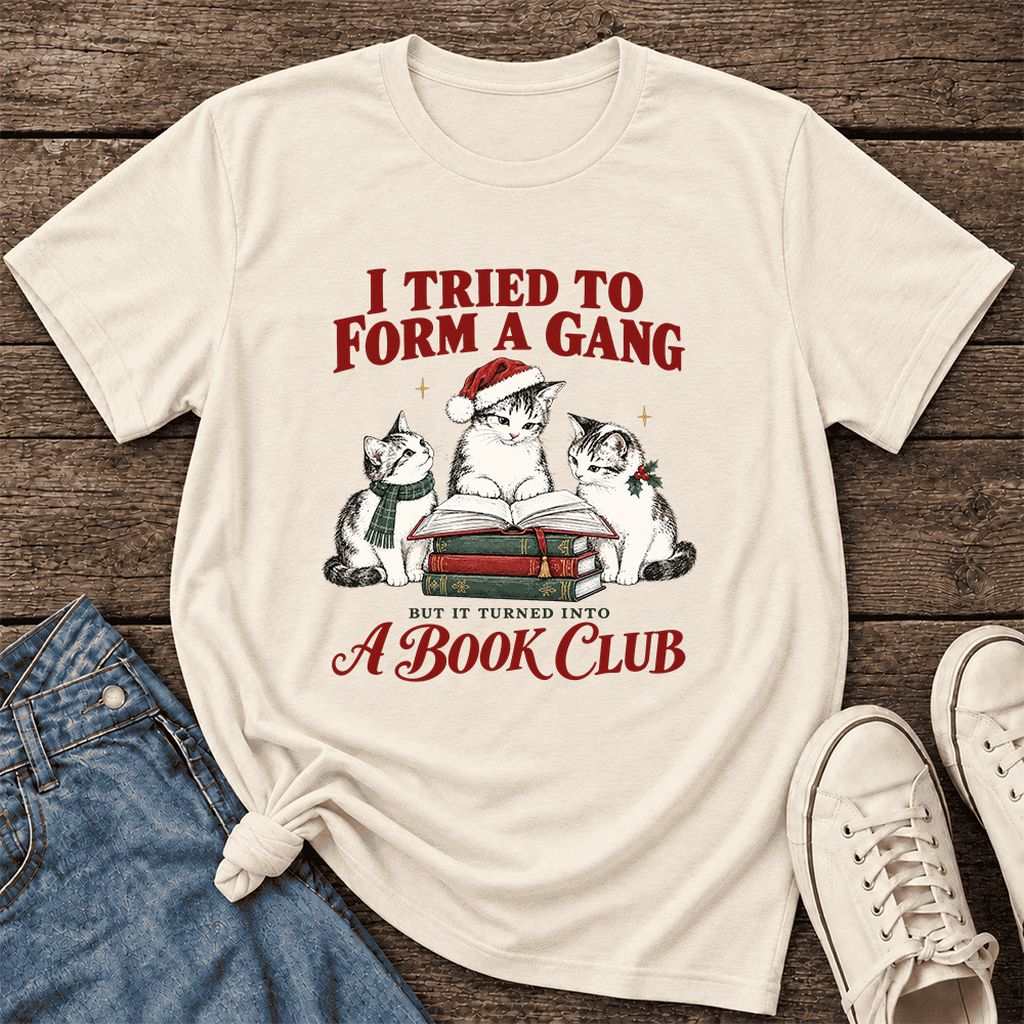 To Form A Gang Ultra-Soft Cotton T-Shirt | Christmas Cat Reader Club Gift Natural