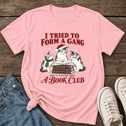 To Form A Gang Ultra-Soft Cotton T-Shirt | Christmas Cat Reader Club Gift Pink