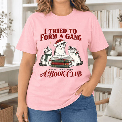 To Form A Gang Ultra-Soft Cotton T-Shirt | Christmas Cat Reader Club Gift Pink