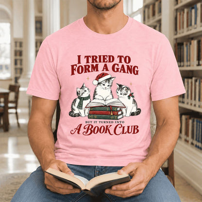To Form A Gang Ultra-Soft Cotton T-Shirt | Christmas Cat Reader Club Gift Pink