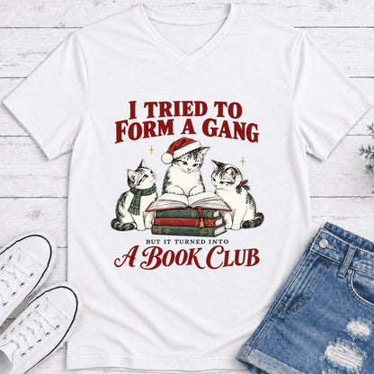 I Tried To Form A Gang Ultra-Soft V-Neck | Christmas Cat Reader Club Gift White