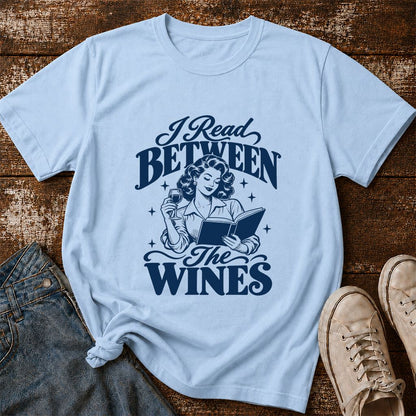 I Read Between The Wines Printed T-Shirt | Cozy Book Lover Gift Light Blue