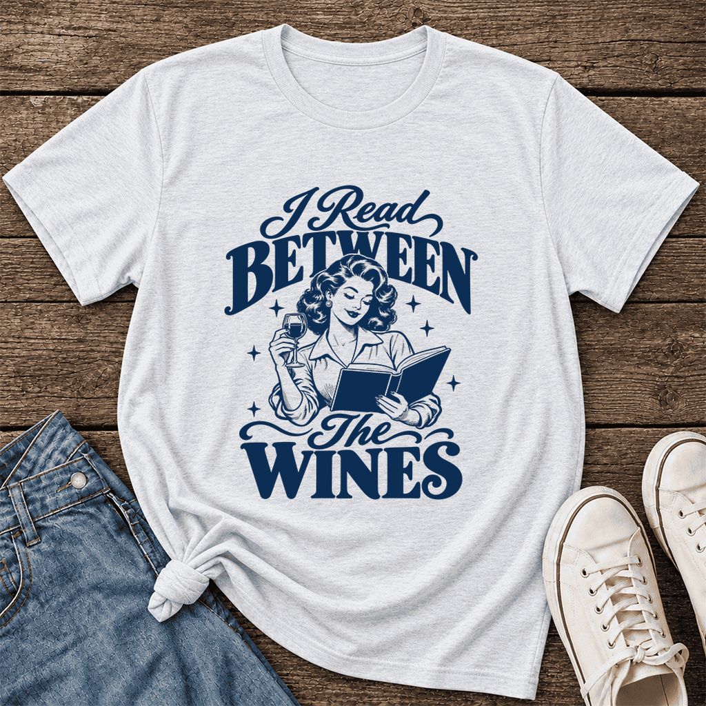 I Read Between The Wines Ultra-Soft Cotton T-Shirt | Cozy Book Lover Gift Ash