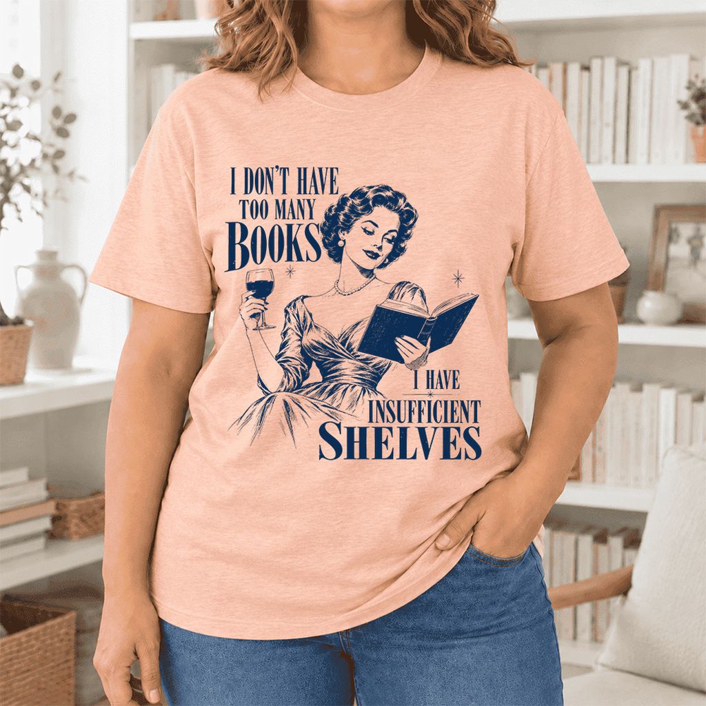 I Don't Have Too Many Books Ultra-Soft Cotton T-Shirt | Proud Reader Gift Heather Peach