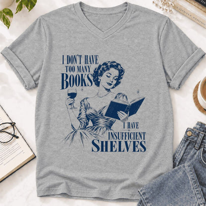 I Don't Have Too Many Books Ultra-Soft V-Neck | Proud Reader Gift Athletic Heather