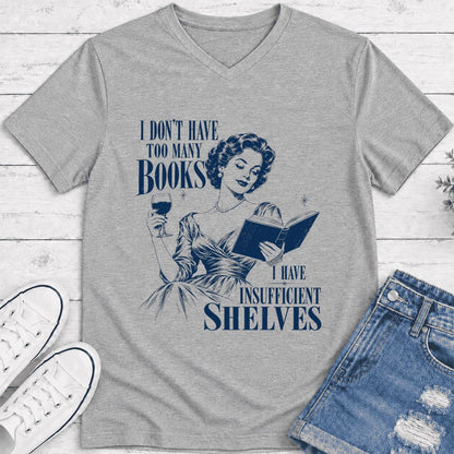 I Don't Have Too Many Books Ultra-Soft V-Neck | Proud Reader Gift Athletic Heather