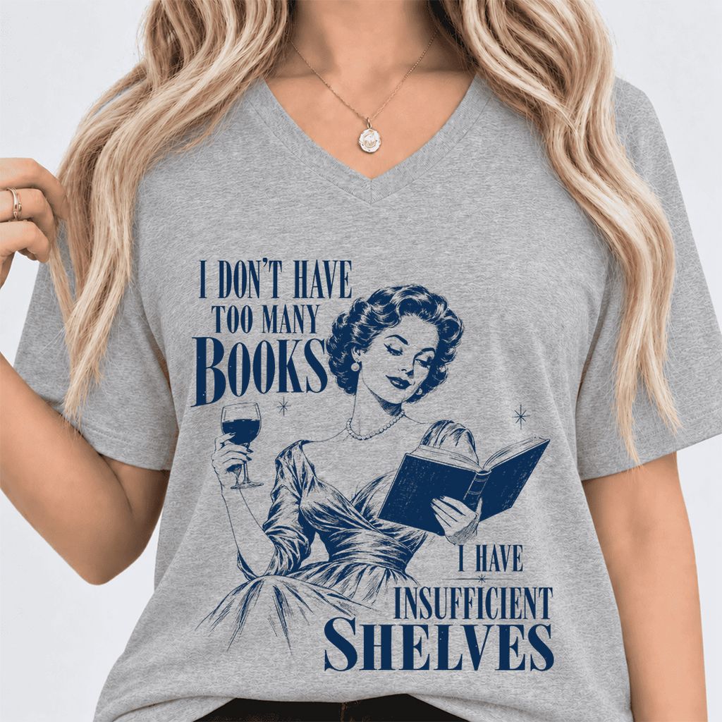I Don't Have Too Many Books Ultra-Soft V-Neck | Proud Reader Gift Athletic Heather