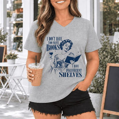 I Don't Have Too Many Books Ultra-Soft V-Neck | Proud Reader Gift Athletic Heather
