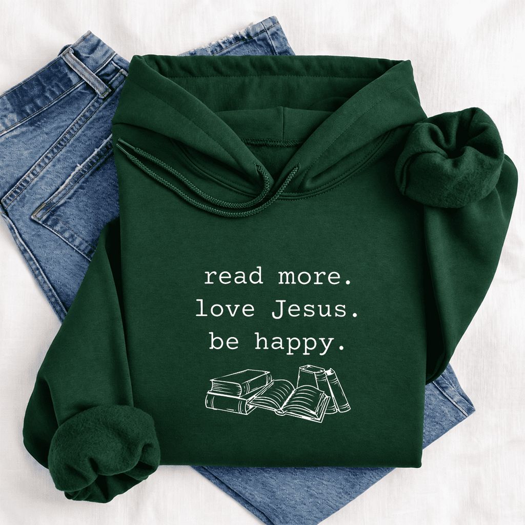 Read More Love Jesus Be Happy Softstyle Hoodie | Positive Reader Gift Forest Green