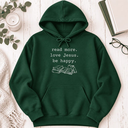Read More Love Jesus Be Happy Softstyle Hoodie | Positive Reader Gift Forest Green