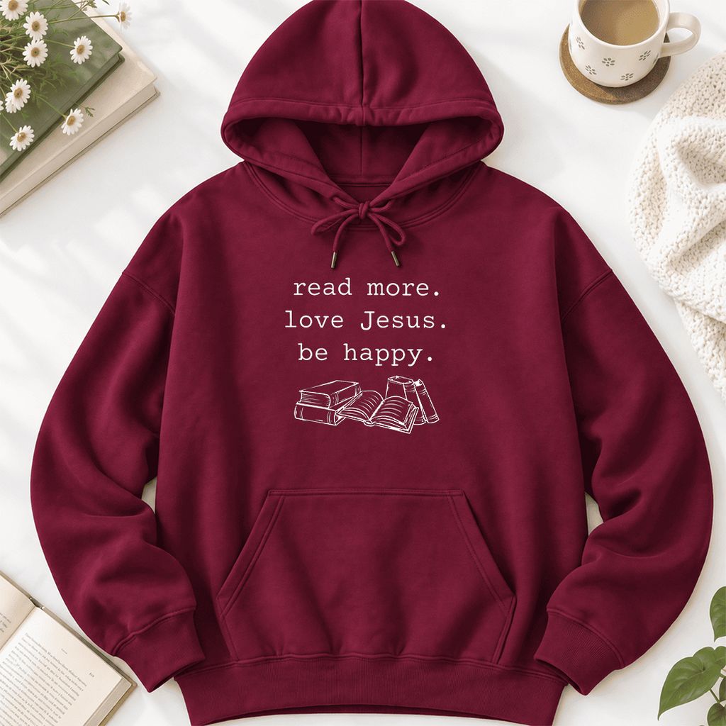 Read More Love Jesus Be Happy Softstyle Hoodie | Positive Reader Gift Maroon