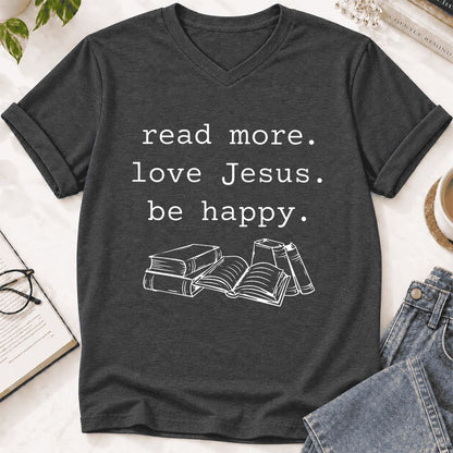 Read More Love Jesus Be Happy Ultra-Soft V-Neck | Positive Reader Gift Dark Grey Heather