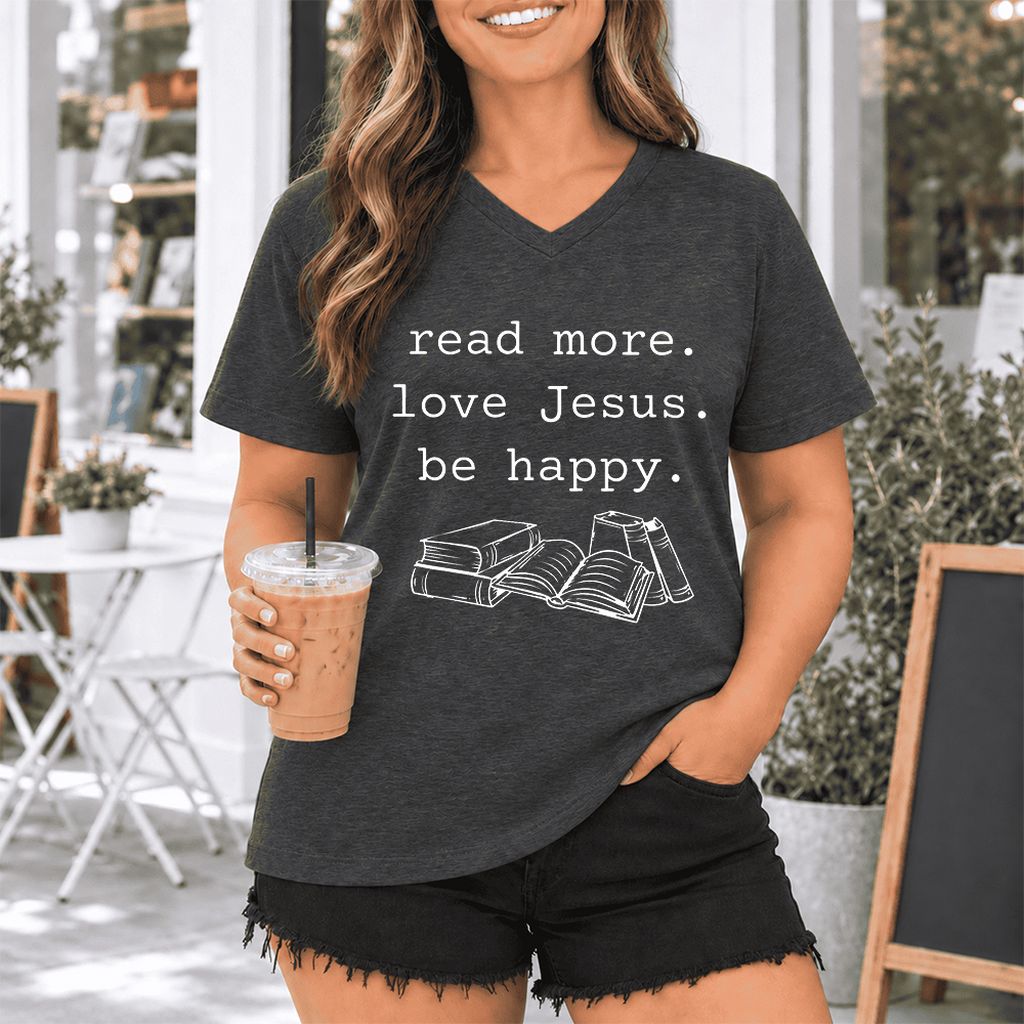 Read More Love Jesus Be Happy Ultra-Soft V-Neck | Positive Reader Gift Dark Grey Heather