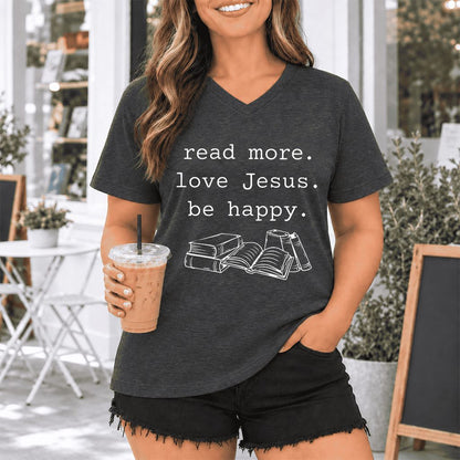 Read More Love Jesus Be Happy Ultra-Soft V-Neck | Positive Reader Gift Dark Grey Heather