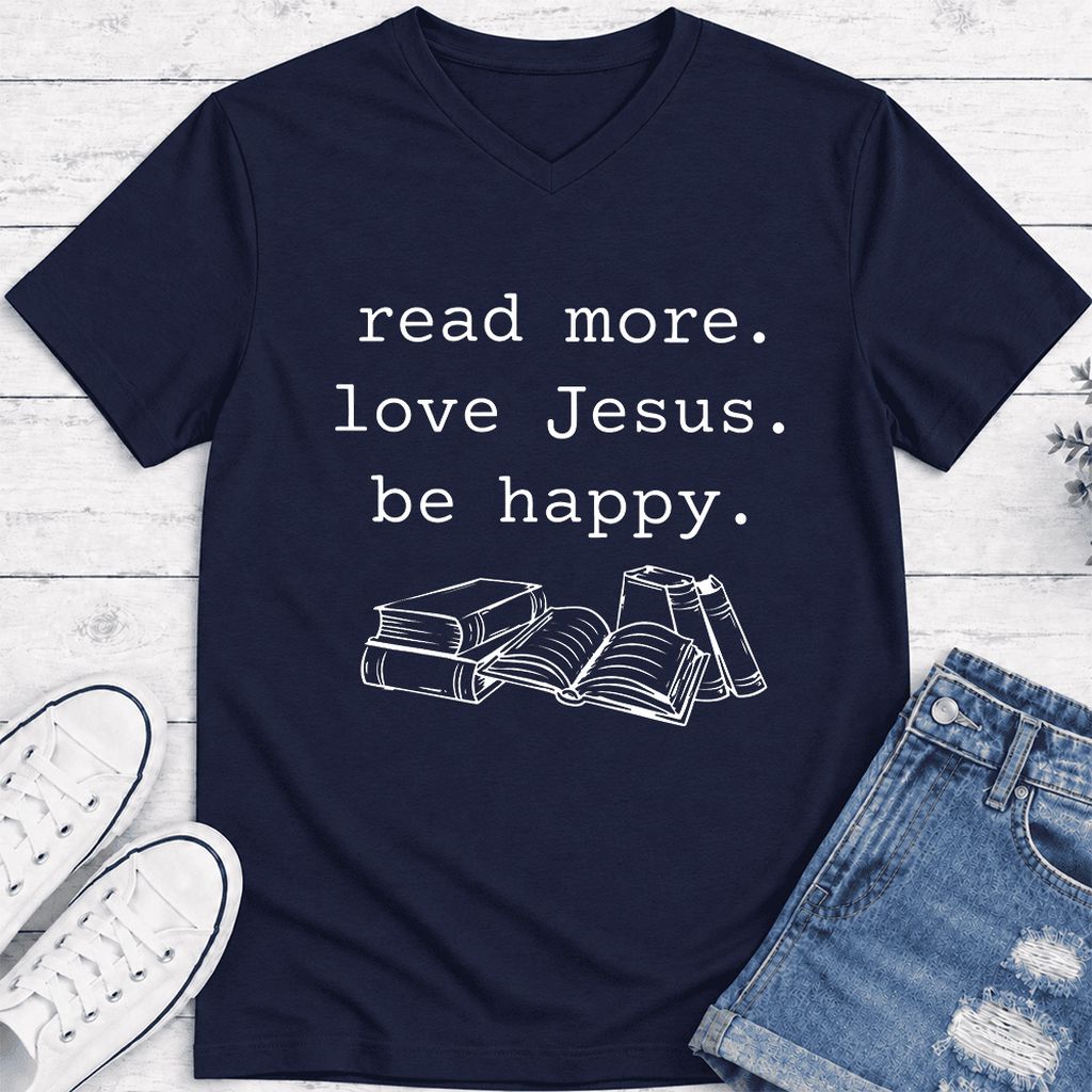 Read More Love Jesus Be Happy Ultra-Soft V-Neck | Positive Reader Gift Navy
