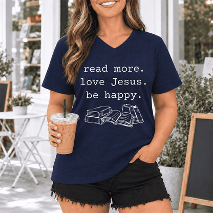 Read More Love Jesus Be Happy Ultra-Soft V-Neck | Positive Reader Gift Navy