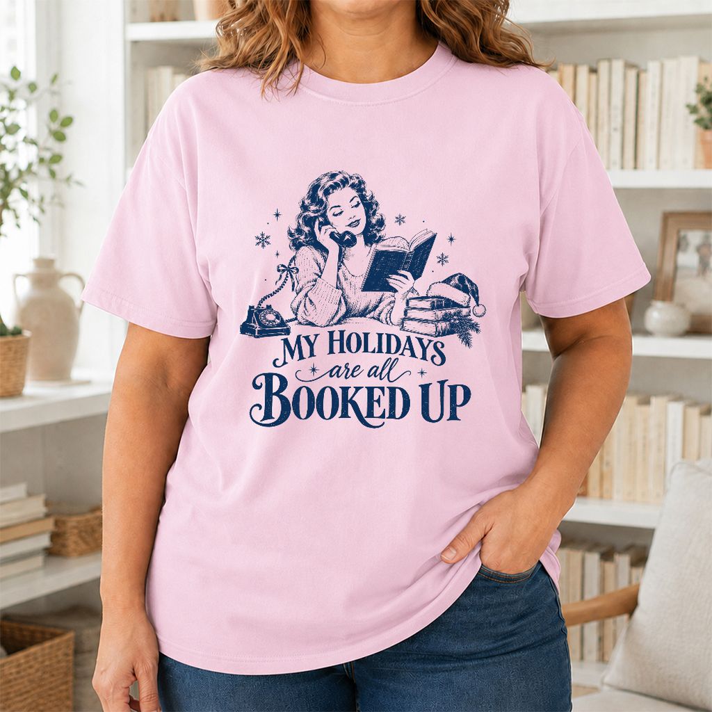 My Holidays Are All Booked Up Printed T-Shirt | Christmas Book Lover Gift Light Pink
