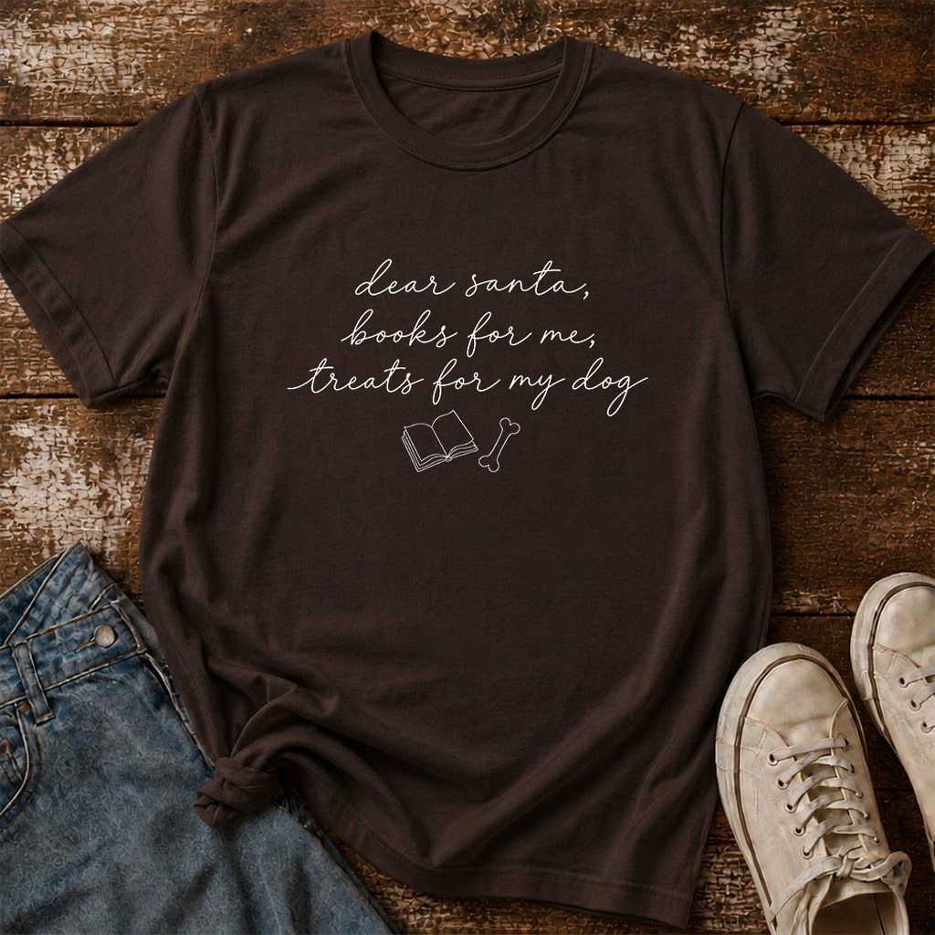 Dear Santa Books And Dog Treats Printed T-Shirt | Dog Lover Reader Gift Dark Chocolate