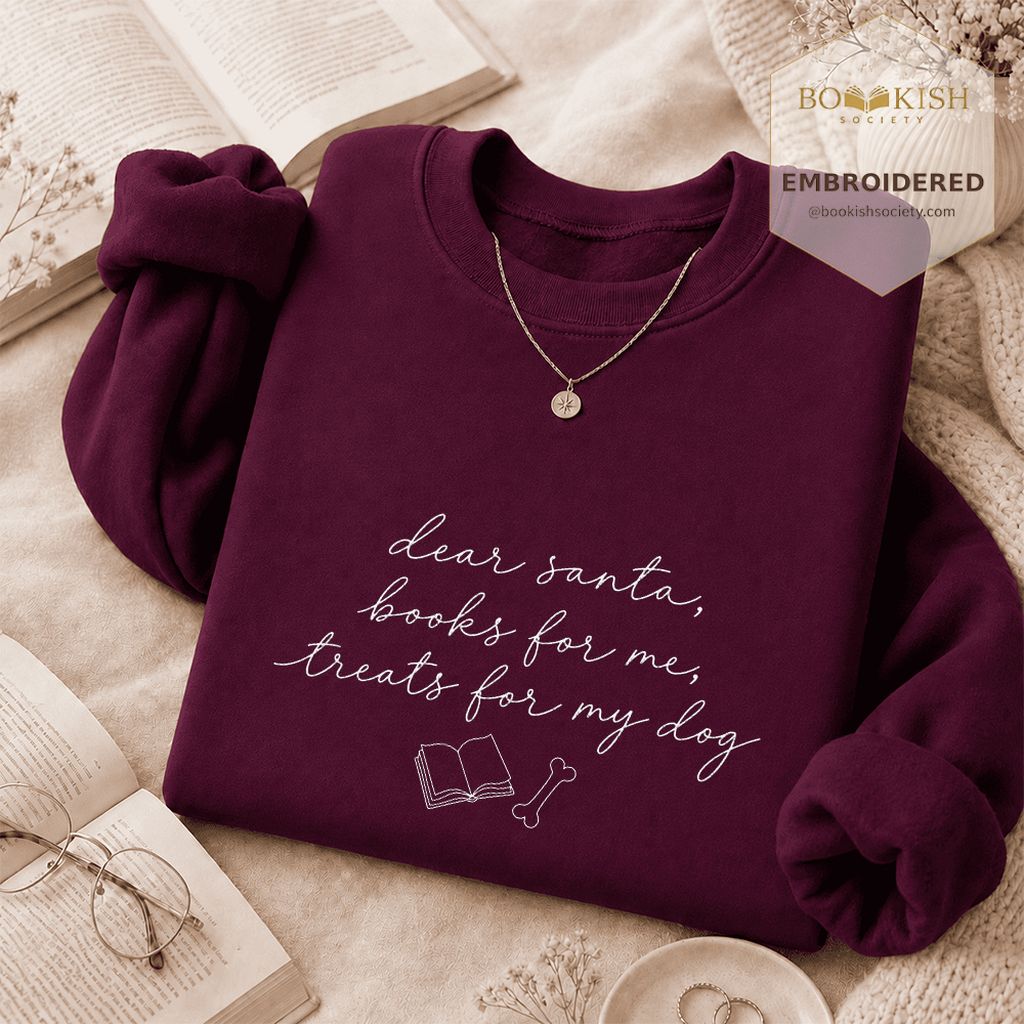 Dear Santa Books And Dog Treats Embroidered Sweatshirt | Dog Lover Reader Gift Maroon