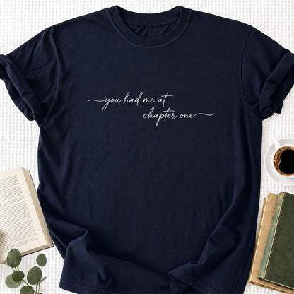 You Had Me At Chapter One Printed T-Shirt | Book Lover Gift Navy
