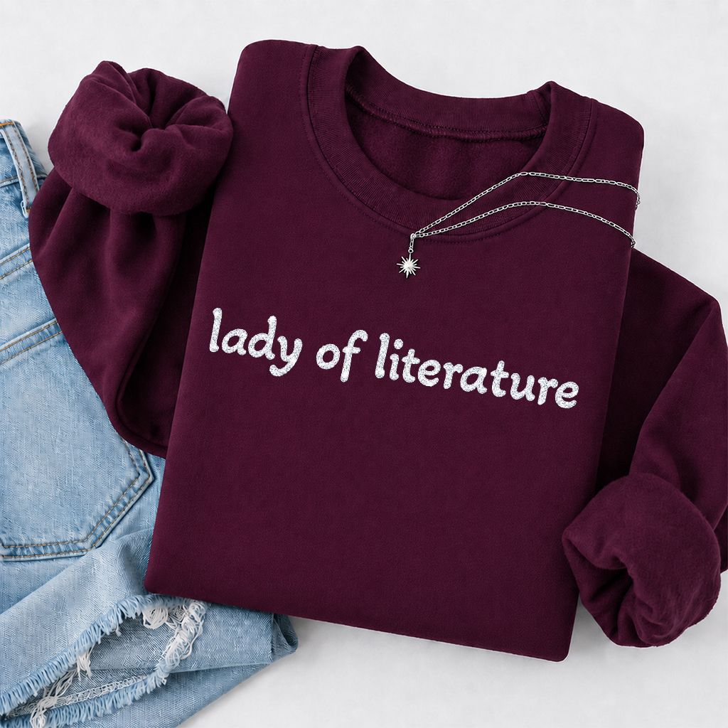 Lady Of Literature Glitter Print Sweatshirt | Book Lover Gift Maroon
