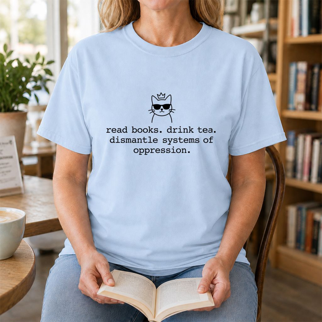 Read Books Drink Tea Cat Printed T-Shirt | Rebel Book Lover Gift Light Blue