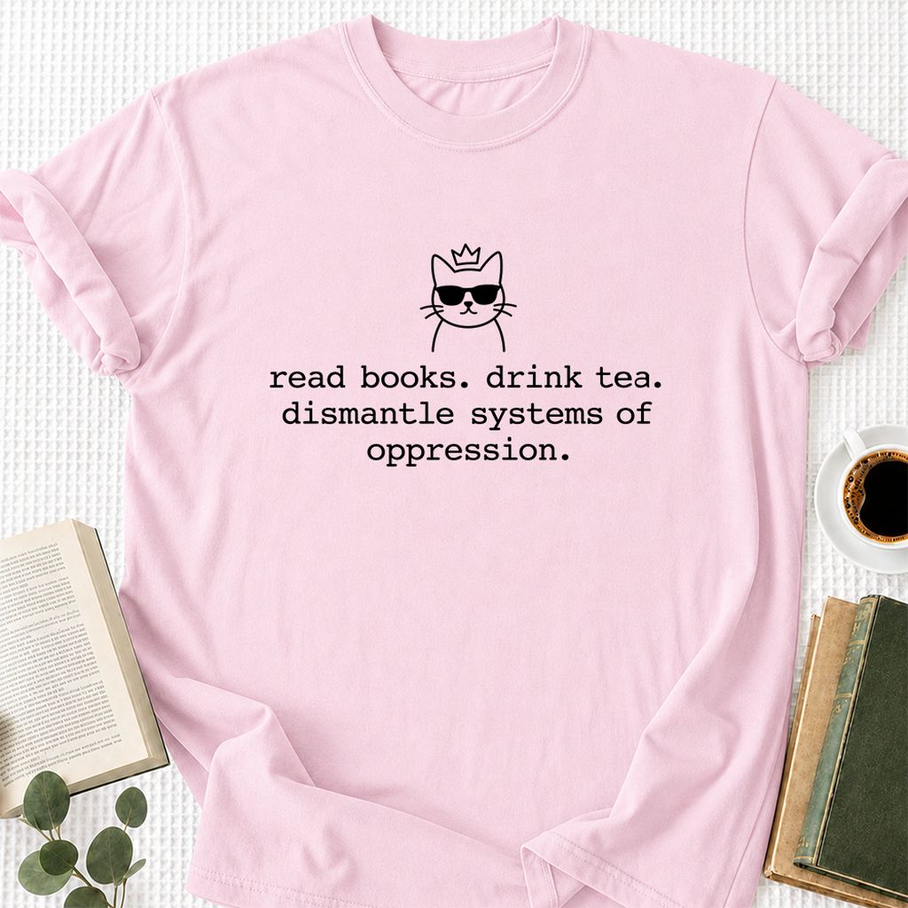Read Books Drink Tea Cat Printed T-Shirt | Rebel Book Lover Gift Light Pink