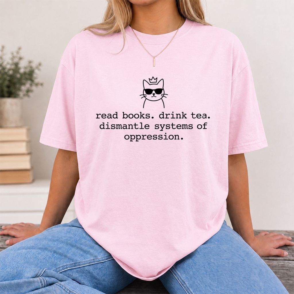 Read Books Drink Tea Cat Printed T-Shirt | Rebel Book Lover Gift Light Pink