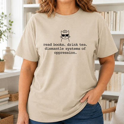 Read Books Drink Tea Cat Printed T-Shirt | Rebel Book Lover Gift Sand