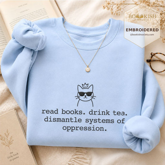 Read Books Drink Tea Cat Embroidered Sweatshirt | Rebel Book Lover Gift Light Blue
