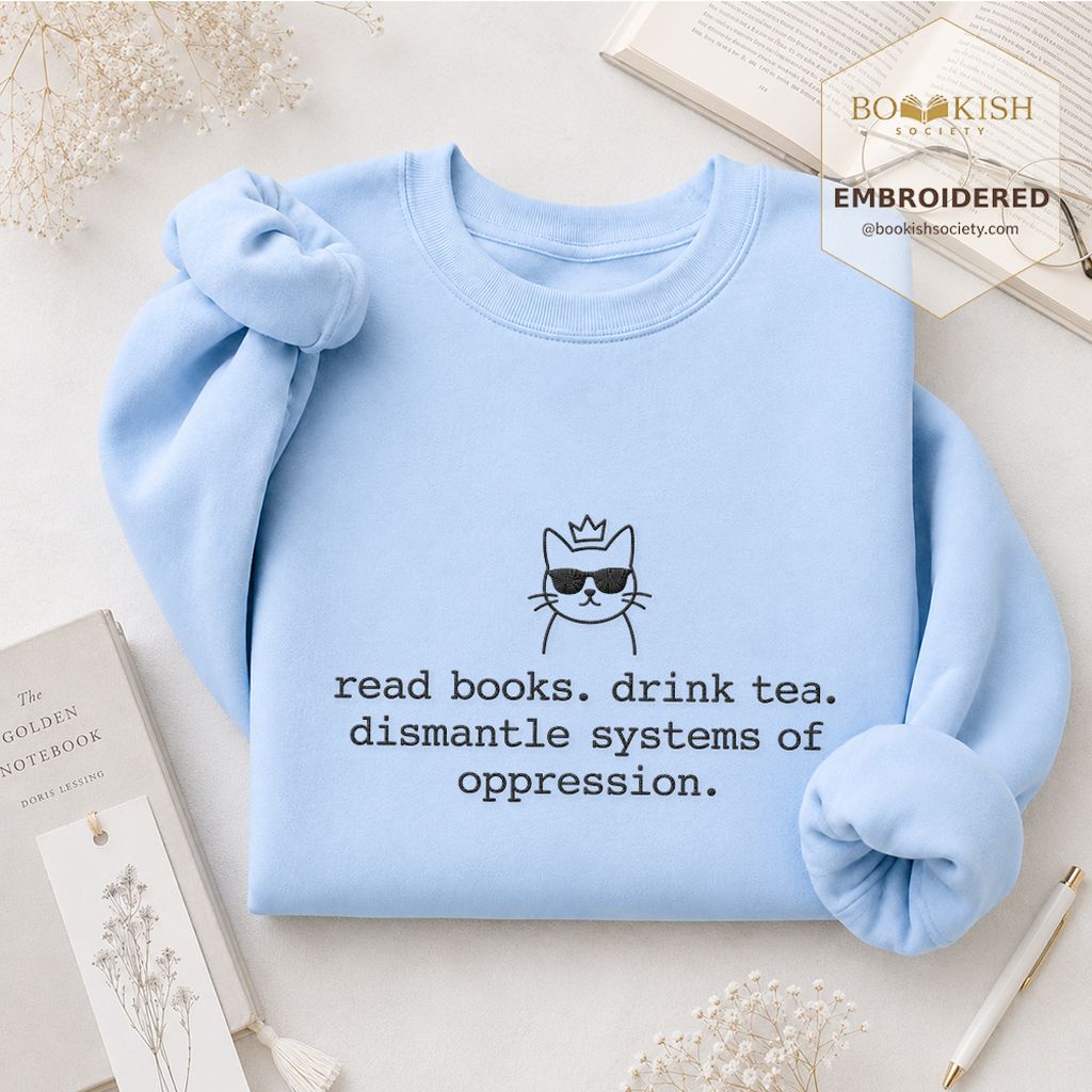 Read Books Drink Tea Cat Embroidered Sweatshirt | Rebel Book Lover Gift Light Blue