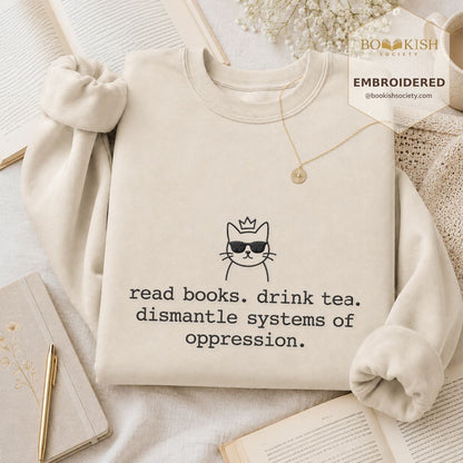 Read Books Drink Tea Cat Embroidered Sweatshirt | Rebel Book Lover Gift Sand