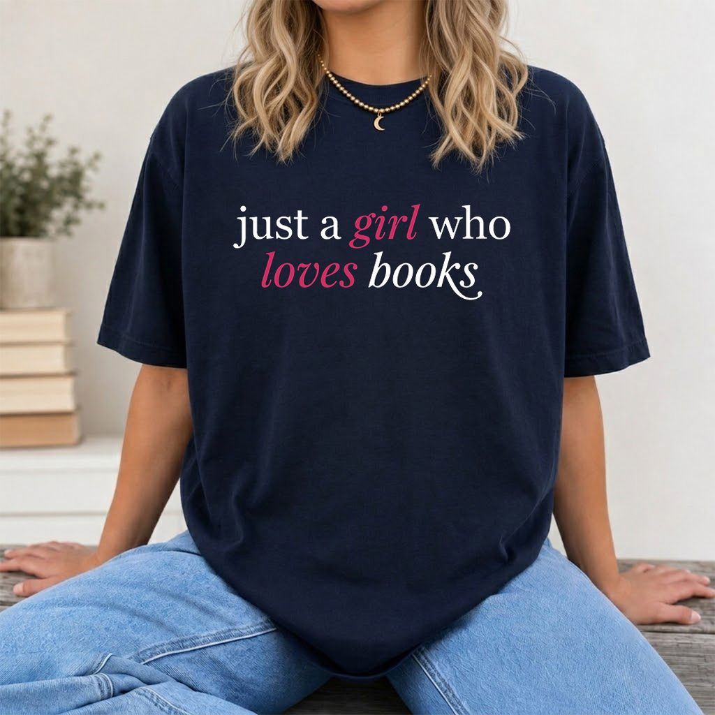 Just A Girl Who Loves Books Printed T-Shirt | Book Lover Gift Navy