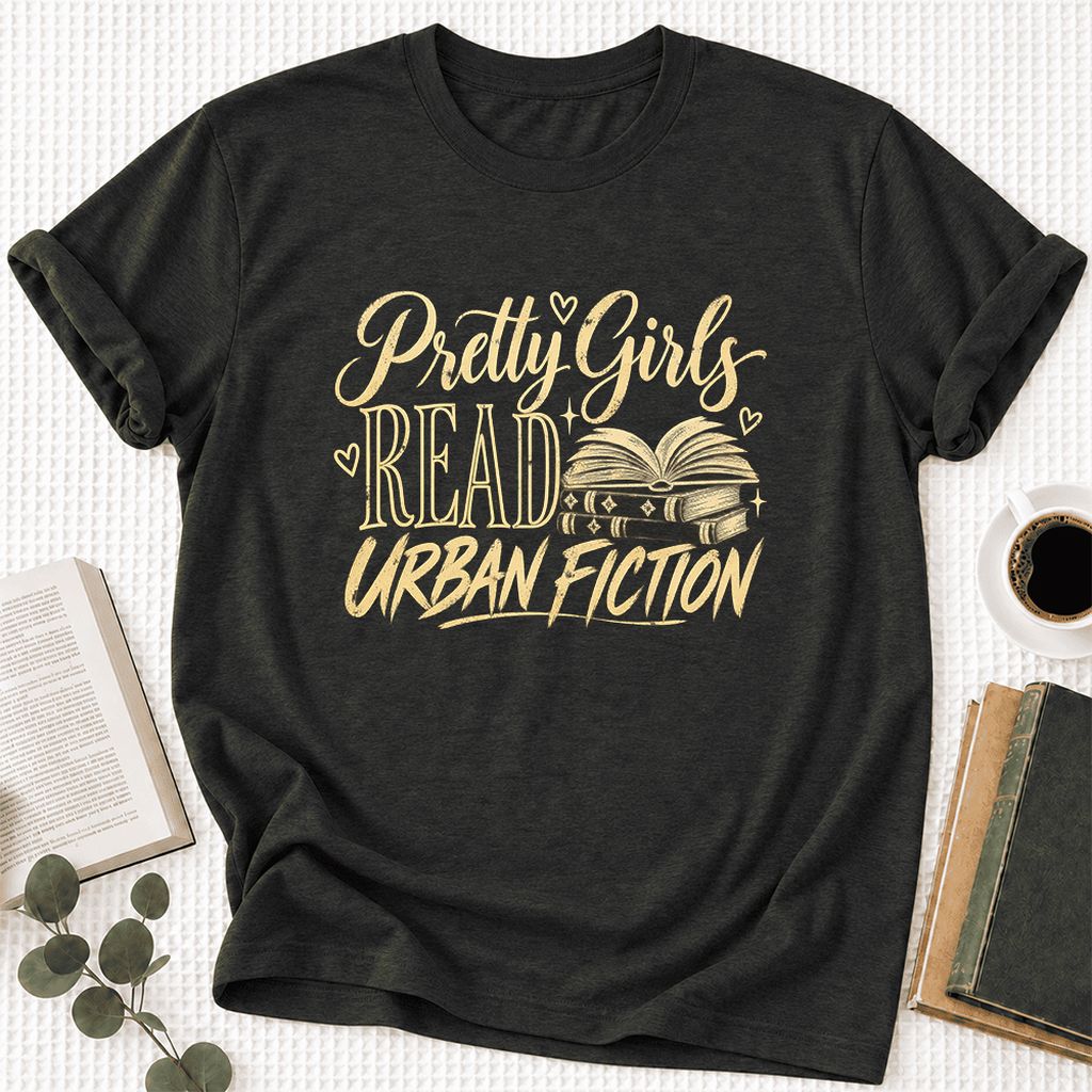 Pretty Girls Read Urban Fiction Ultra-Soft Cotton T-Shirt | Book Lover Gift Black Heather