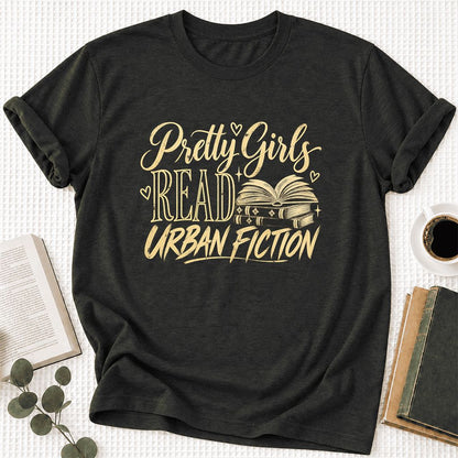 Pretty Girls Read Urban Fiction Ultra-Soft Cotton T-Shirt | Book Lover Gift Black Heather