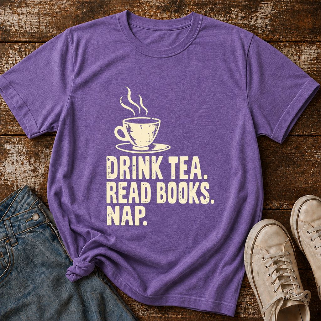 Drink Tea Read Books Nap Printed T-Shirt | Cozy Book Lover Gift Heather Purple