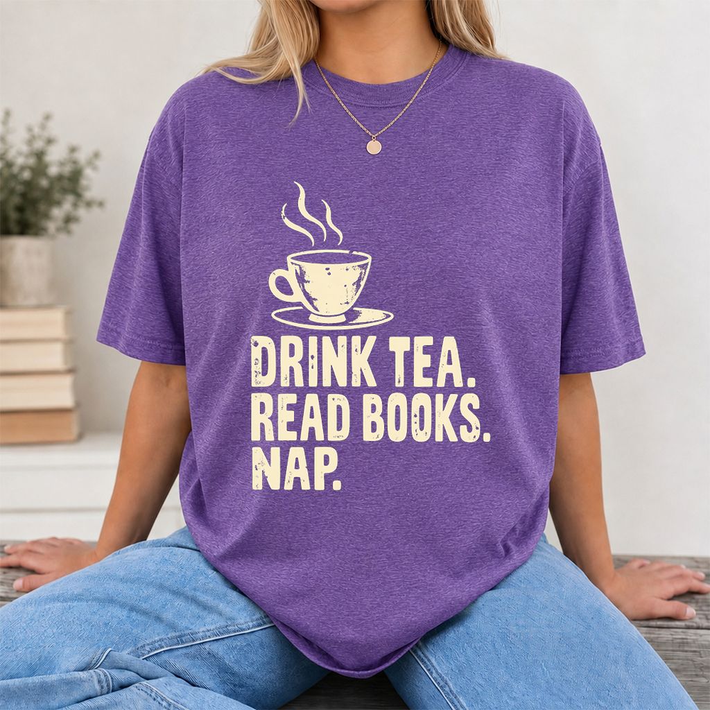 Drink Tea Read Books Nap Printed T-Shirt | Cozy Book Lover Gift Heather Purple