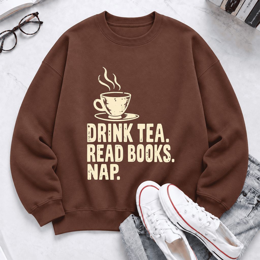 Drink Tea Read Books Nap Softstyle Sweatshirt | Cozy Book Lover Gift Cocoa